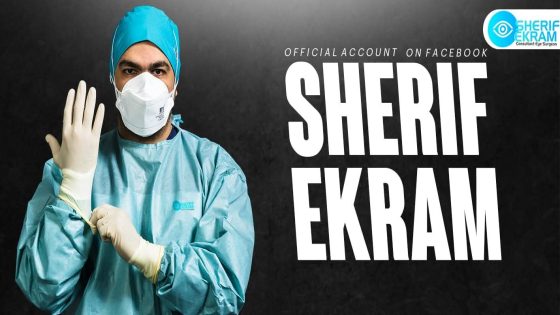 الممارسة الطبية الجيدة في طب العيون: لماذا تأتي الأمانة والنزاهة وسلامة المريض أولاً مع دكتور شريف إكرام ​Good Medical Practice in Ophthalmology: Why Honesty, Integrity, and Patient Advocacy Come First for Dr Sherif Ekram (Mr Sherif Ekram)